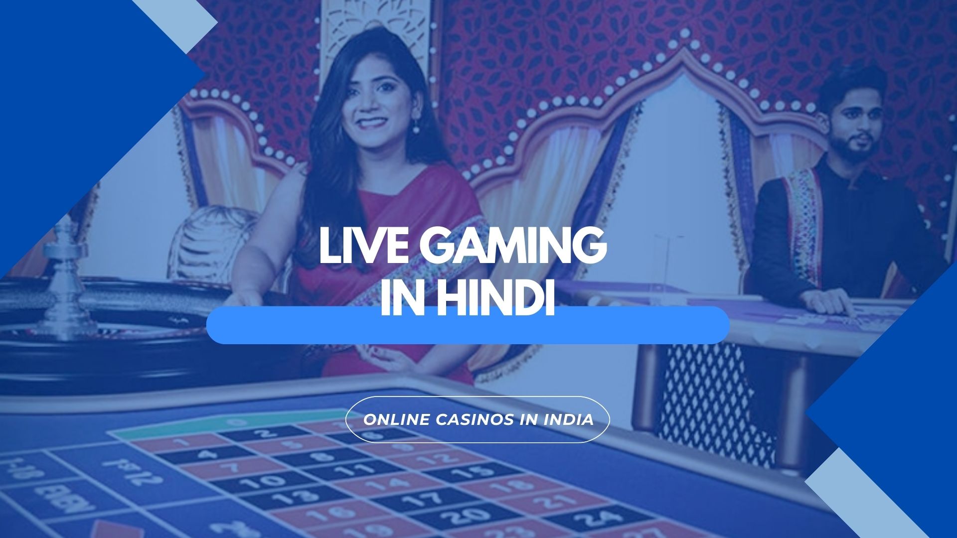 Live Gaming in Hindi at Online Casino