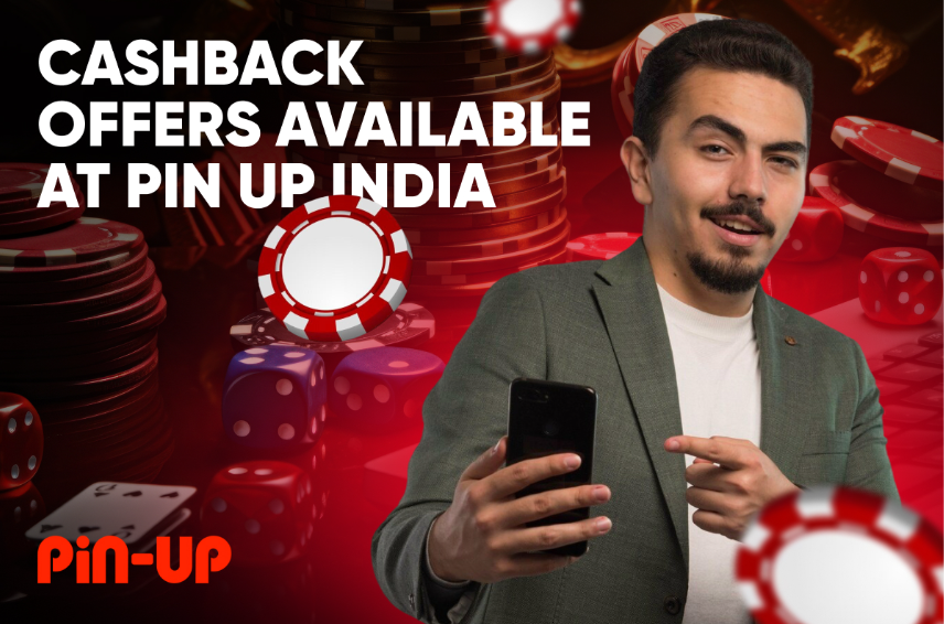 Cashback Offers Available at Pin Up India